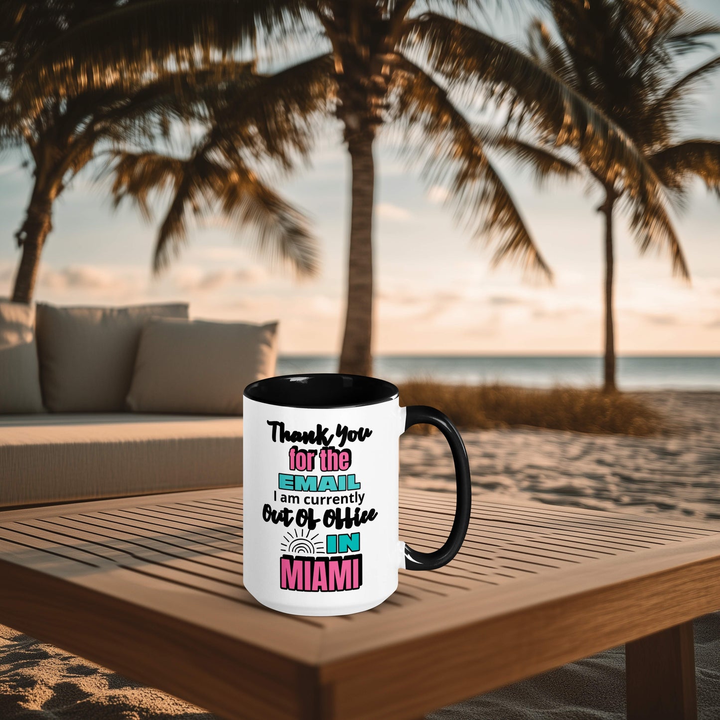 Our "Thank you for the email. I am currently out of office in Miami" mug can be used to sip coffee, rum, vodka or even beer while you sit pool side. The slogan is printed in black, pink and teal colors next to an image of a sun.