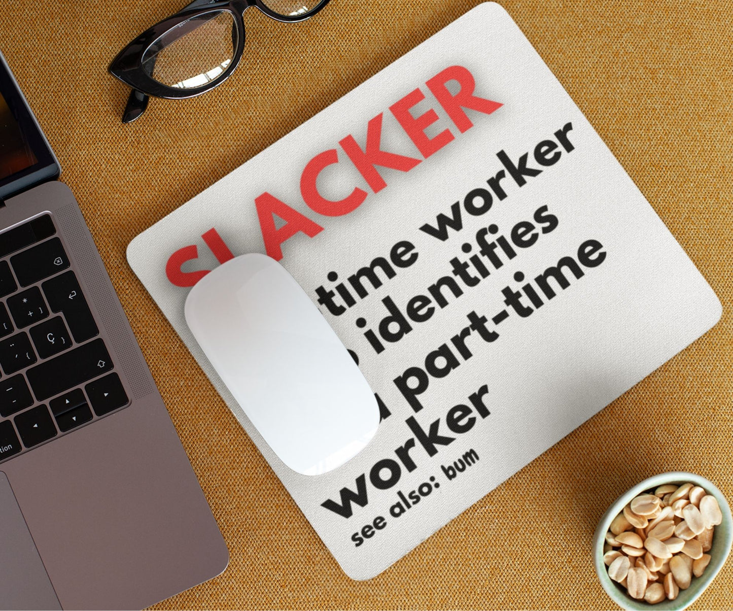 Slacker Mouse Pad
