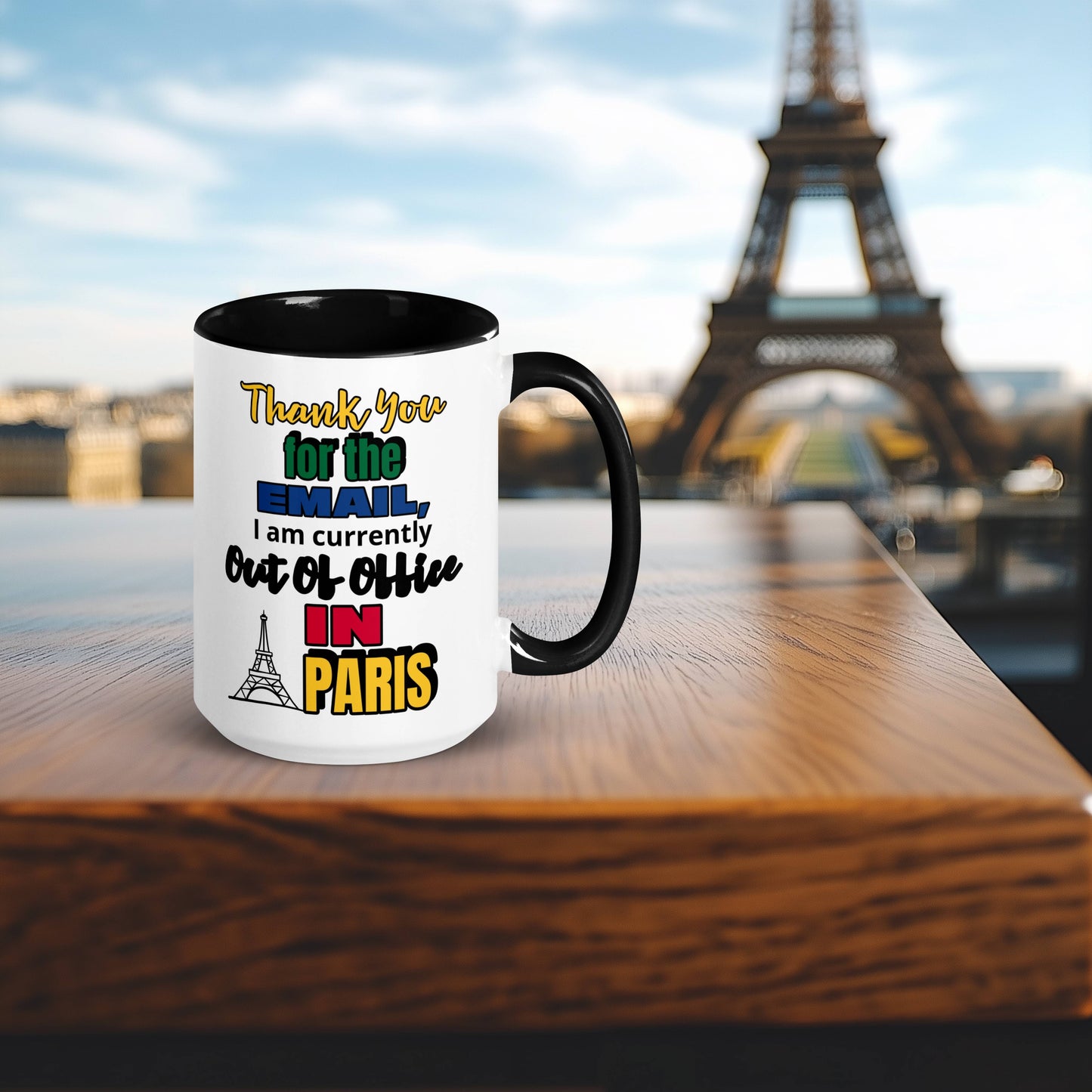 Out Of Office In Paris Coffee and Tea Mug