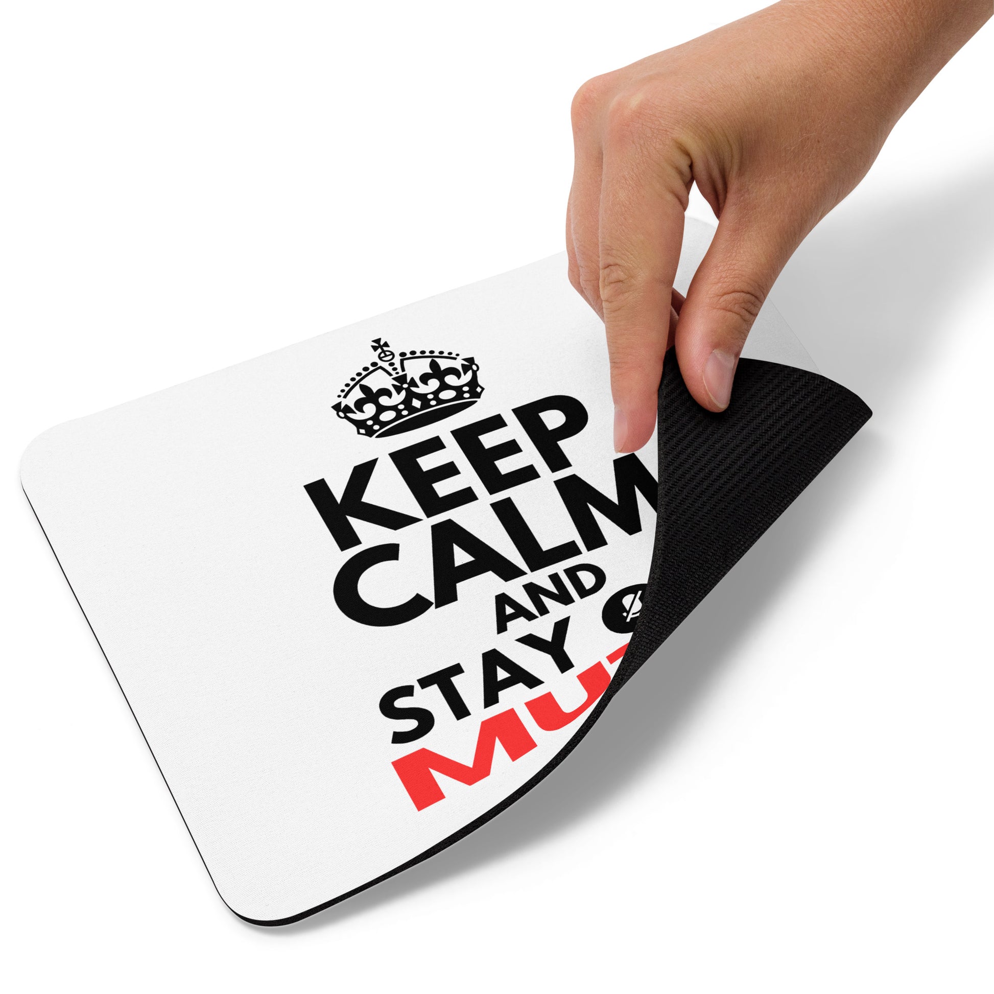 White mouse pad with the words KEEP CALM AND STAY ON MUTE. Perfect gift to remind your work colleagues of the perfect meeting etiquette.