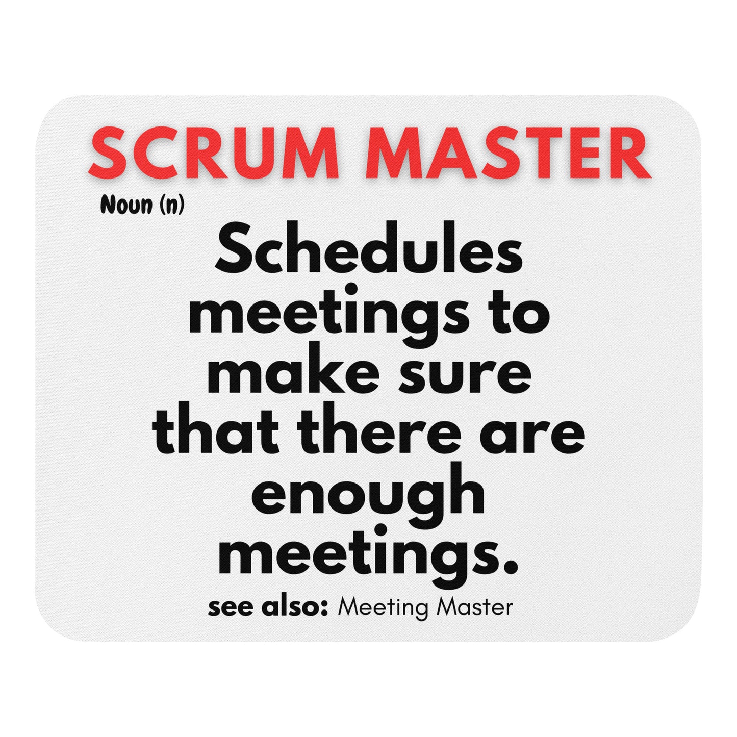 Scrum Master Mouse Pad