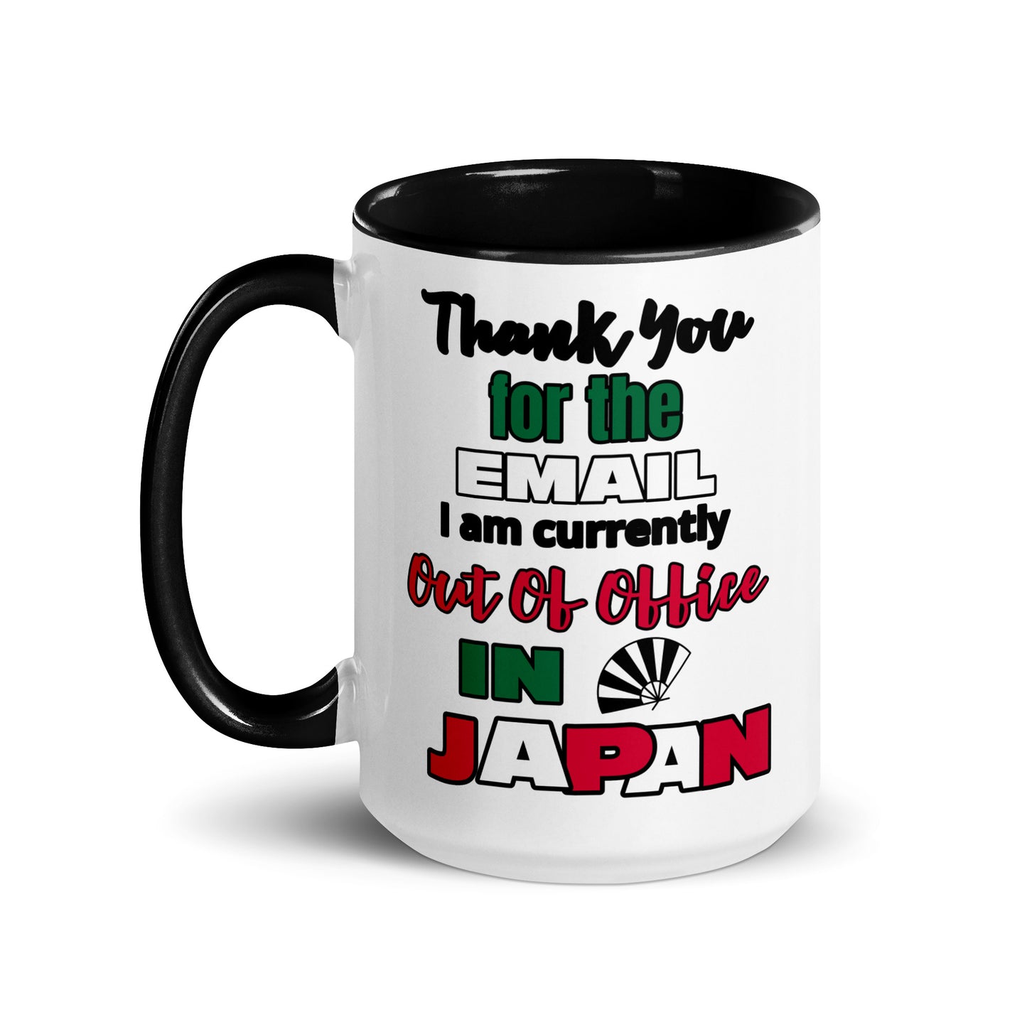 Out Of Office In Japan Coffee and Tea Mug