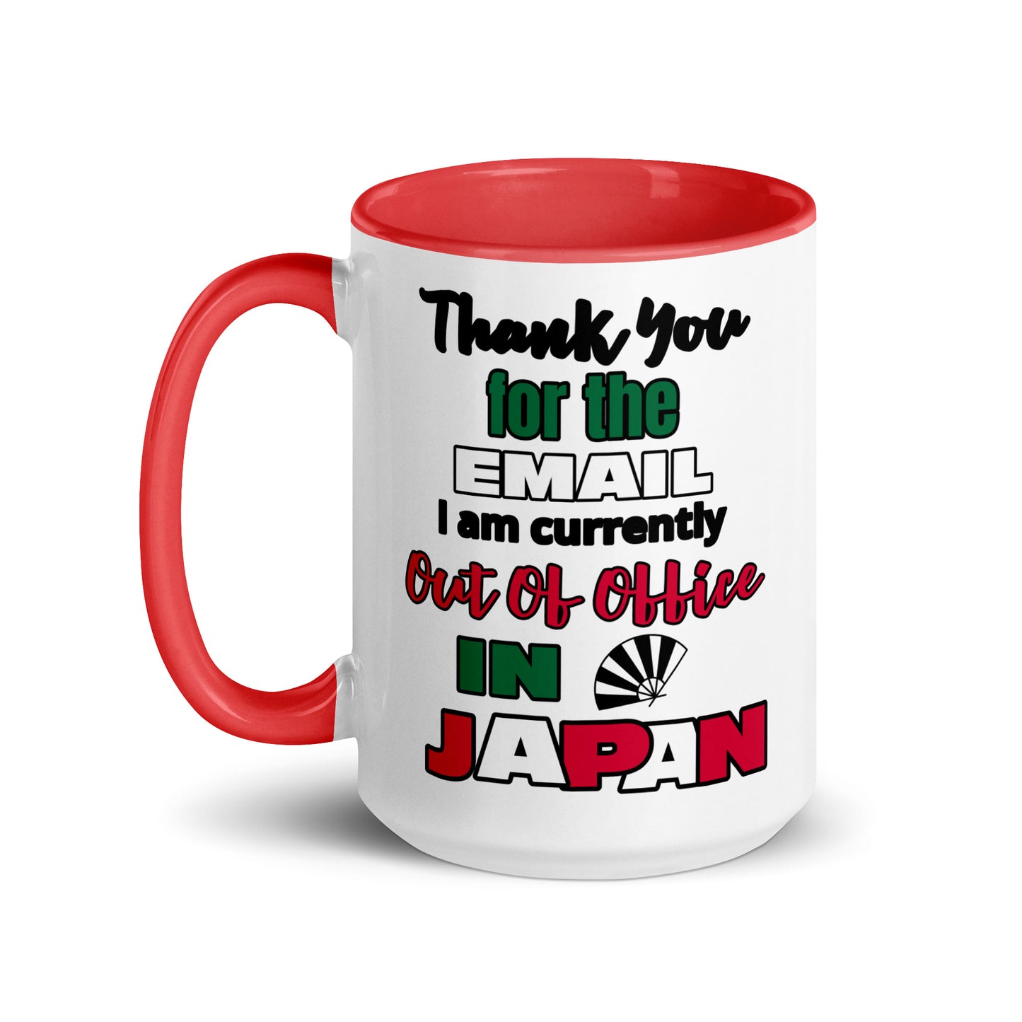 Out Of Office In Japan Coffee and Tea Mug